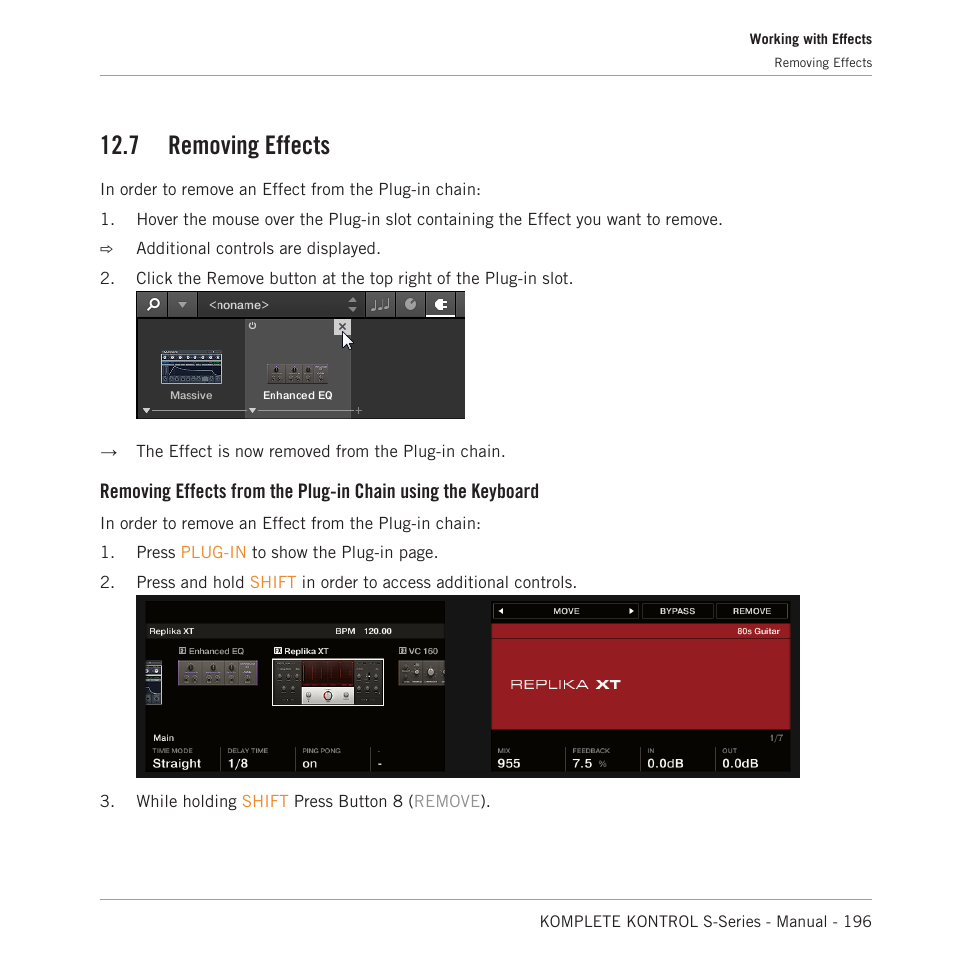 Removing effects, 7 removing effects | Native Instruments KOMPLETE KONTROL S88 MK2 88-Key Controller for KOMPLETE User Manual | Page 196 / 266