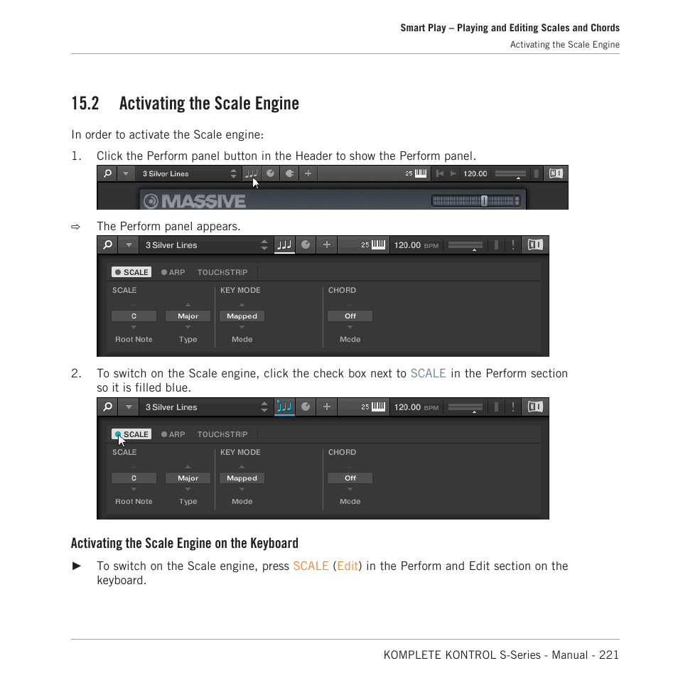 Activating the scale engine, 2 activating the scale engine, Activating the scale engine on the keyboard | Native Instruments KOMPLETE KONTROL S88 MK2 88-Key Controller for KOMPLETE User Manual | Page 221 / 266