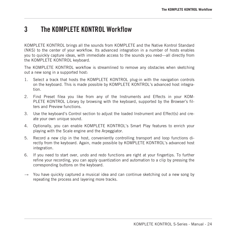 The komplete kontrol workflow, 3the komplete kontrol workflow | Native Instruments KOMPLETE KONTROL S88 MK2 88-Key Controller for KOMPLETE User Manual | Page 24 / 266