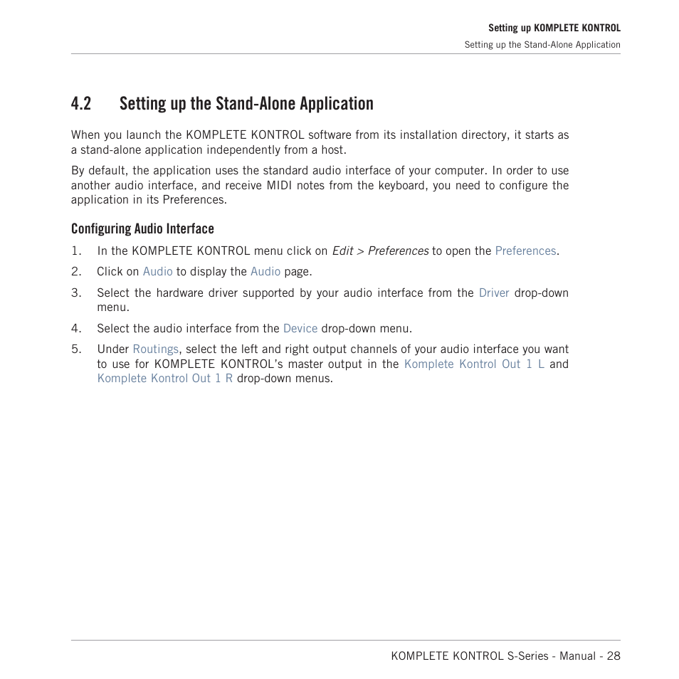 Setting up the stand-alone application, 2 setting up the stand-alone application, Configuring audio interface | Native Instruments KOMPLETE KONTROL S88 MK2 88-Key Controller for KOMPLETE User Manual | Page 28 / 266