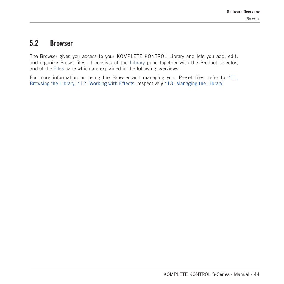 Browser, 2, browser, 2 browser | Native Instruments KOMPLETE KONTROL S88 MK2 88-Key Controller for KOMPLETE User Manual | Page 44 / 266