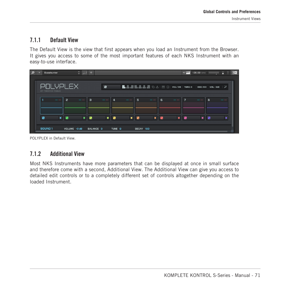 Default view, Additional view, 1 default view | 2 additional view | Native Instruments KOMPLETE KONTROL S88 MK2 88-Key Controller for KOMPLETE User Manual | Page 71 / 266