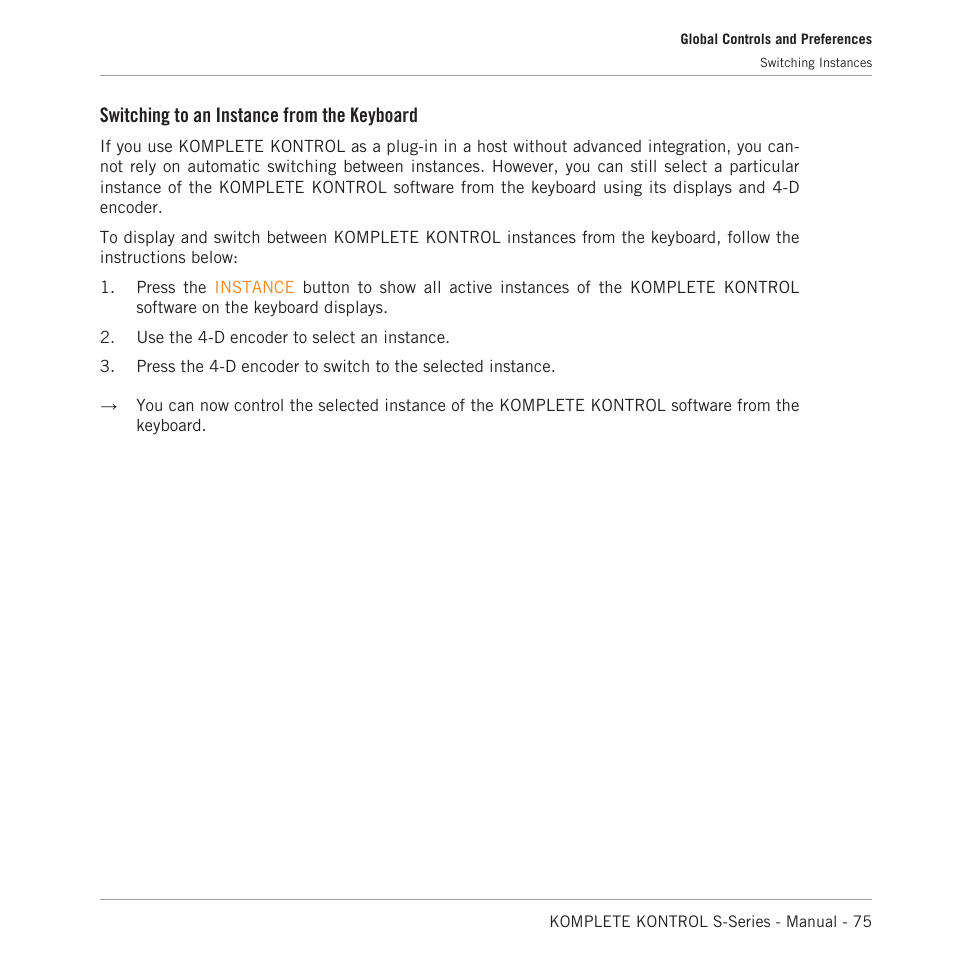 Switching to an instance from the keyboard | Native Instruments KOMPLETE KONTROL S88 MK2 88-Key Controller for KOMPLETE User Manual | Page 75 / 266