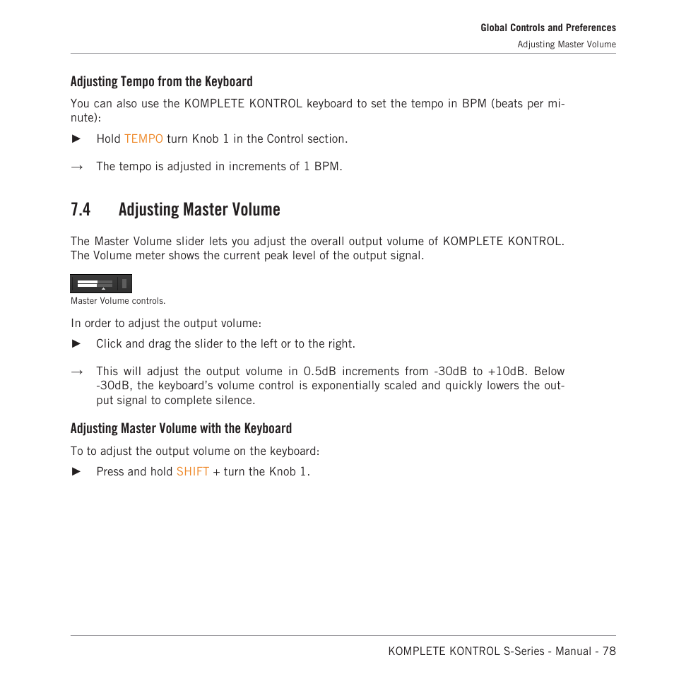 Adjusting master volume, 4, adjusting master volume, 4 adjusting master volume | Adjusting tempo from the keyboard, Adjusting master volume with the keyboard | Native Instruments KOMPLETE KONTROL S88 MK2 88-Key Controller for KOMPLETE User Manual | Page 78 / 266