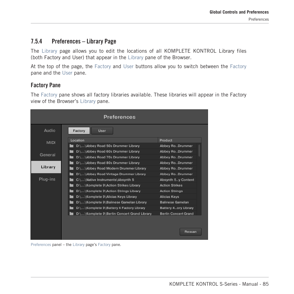 4 preferences – library page, Factory pane | Native Instruments KOMPLETE KONTROL S88 MK2 88-Key Controller for KOMPLETE User Manual | Page 85 / 266