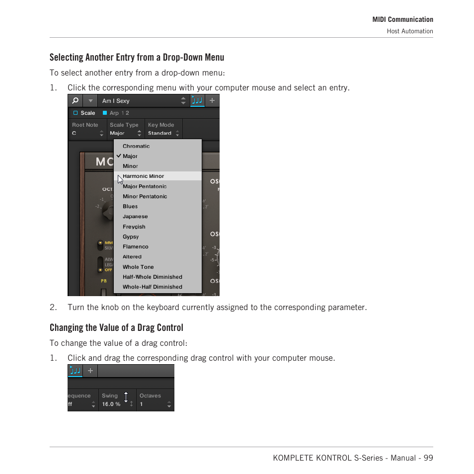 Selecting another entry from a drop-down menu, Changing the value of a drag control | Native Instruments KOMPLETE KONTROL S88 MK2 88-Key Controller for KOMPLETE User Manual | Page 99 / 266