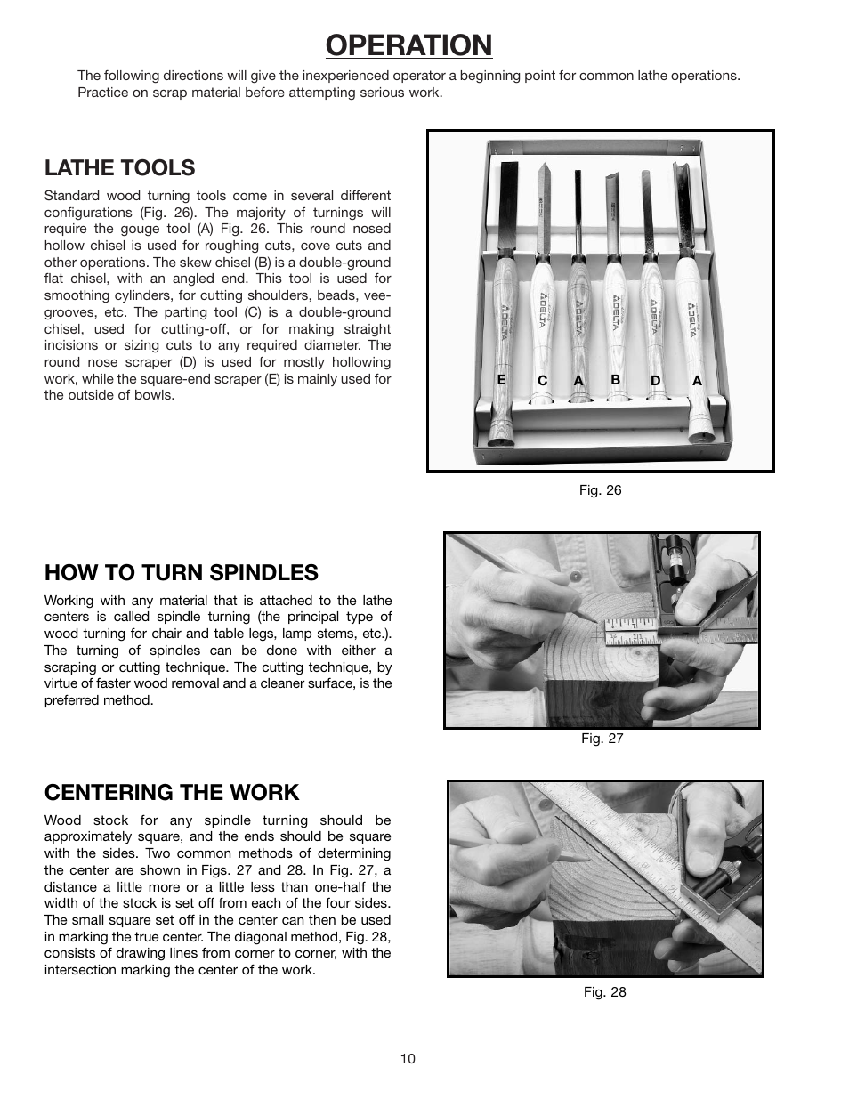 Operation, Lathe tools, How to turn spindles | Centering the work | Delta 46-715 User Manual | Page 10 / 24