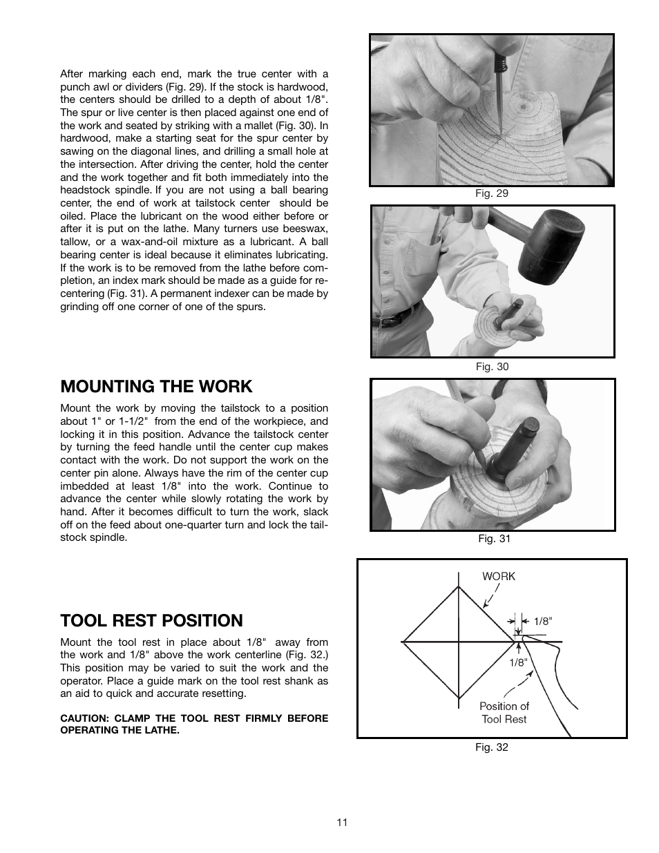 Tool rest position, Mounting the work | Delta 46-715 User Manual | Page 11 / 24