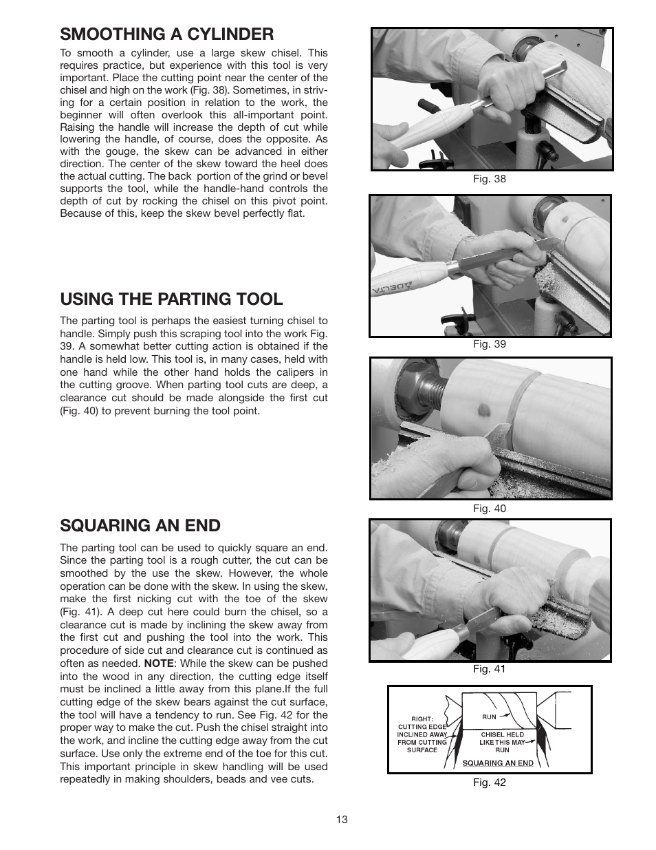 Smoothing a cylinder, Using the parting tool, Squaring an end | Delta 46-715 User Manual | Page 13 / 24