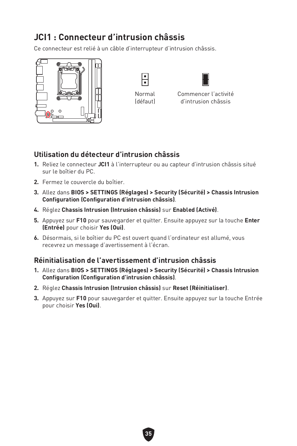 Jci1 : connecteur d’intrusion châssis, Utilisation du détecteur d’intrusion châssis | MSI MPG B650I EDGE WIFI AM5 Mini-ITX Motherboard User Manual | Page 133 / 397