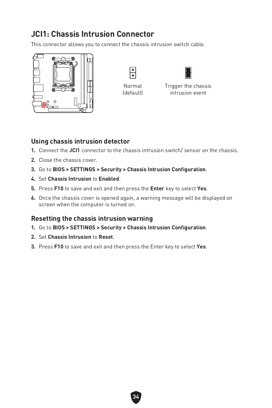 Jci1: chassis intrusion connector, Using chassis intrusion detector, Resetting the chassis intrusion warning | MSI MPG B650I EDGE WIFI AM5 Mini-ITX Motherboard User Manual | Page 36 / 397