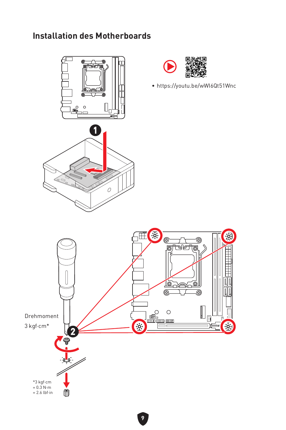 Installation des motherboards | MSI MPG B650I EDGE WIFI AM5 Mini-ITX Motherboard User Manual | Page 59 / 397
