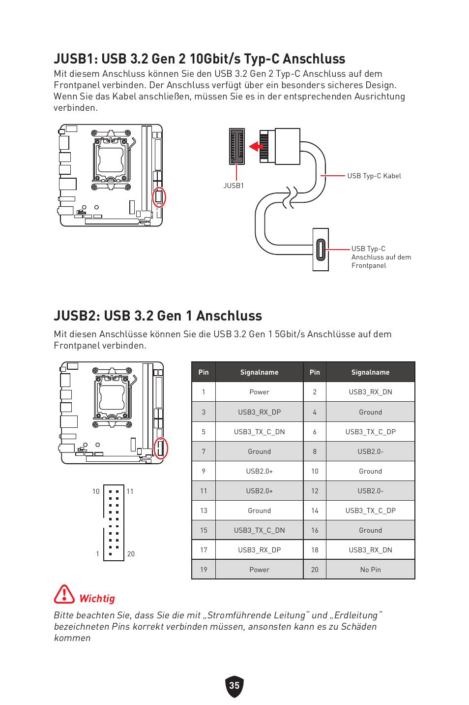 Jusb1: usb 3.2 gen 2 10gbit/s typ-c anschluss, Jusb2: usb 3.2 gen 1 anschluss, Wichtig | MSI MPG B650I EDGE WIFI AM5 Mini-ITX Motherboard User Manual | Page 85 / 397