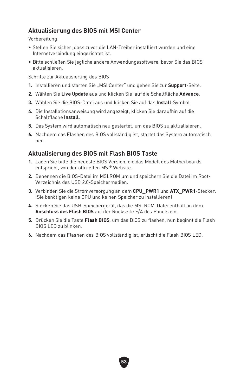Aktualisierung des bios mit msi center, Aktualisierung des bios mit flash bios taste | MSI B650 GAMING PLUS WIFI AM5 ATX Motherboard User Manual | Page 108 / 436