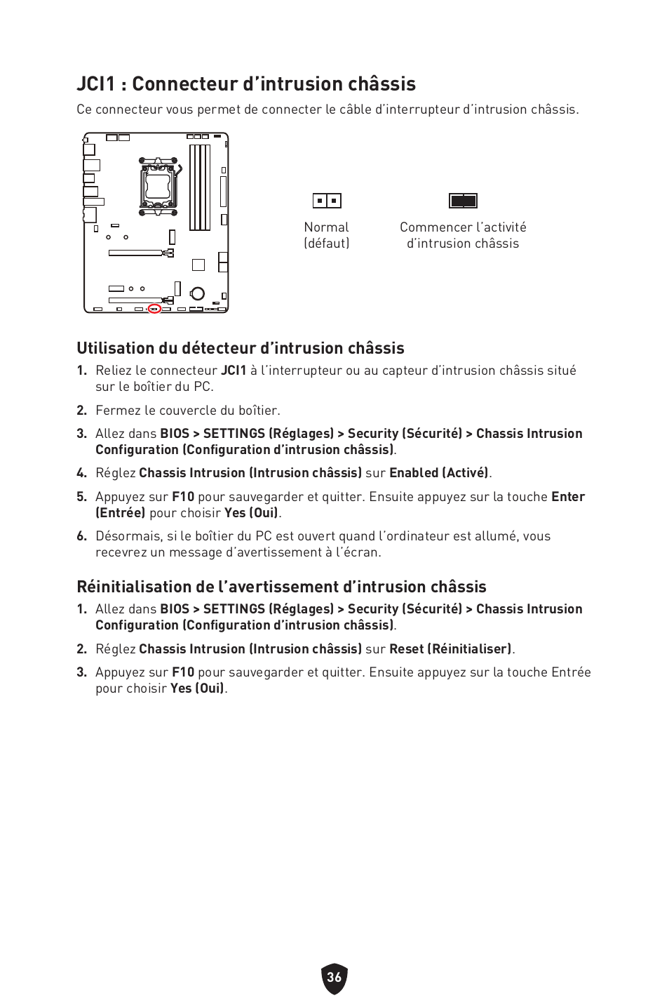 Jci1 : connecteur d’intrusion châssis, Utilisation du détecteur d’intrusion châssis | MSI B650 GAMING PLUS WIFI AM5 ATX Motherboard User Manual | Page 144 / 436