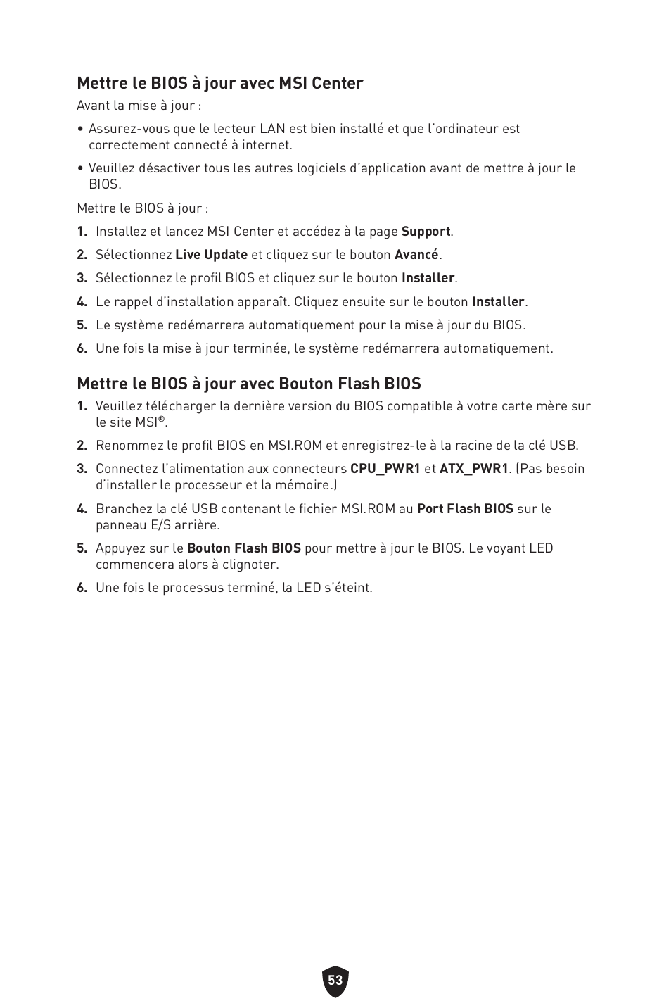 Mettre le bios à jour avec msi center, Mettre le bios à jour avec bouton flash bios | MSI B650 GAMING PLUS WIFI AM5 ATX Motherboard User Manual | Page 161 / 436