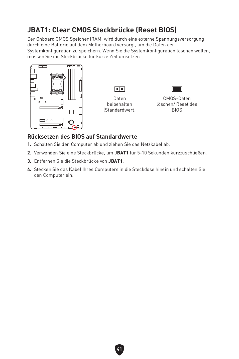 Jbat1: clear cmos steckbrücke (reset bios), Rücksetzen des bios auf standardwerte | MSI B650 GAMING PLUS WIFI AM5 ATX Motherboard User Manual | Page 96 / 436