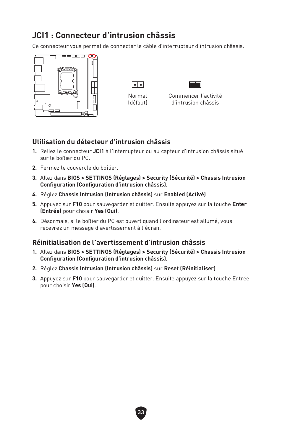 Jci1 : connecteur d’intrusion châssis, Utilisation du détecteur d’intrusion châssis | MSI MPG B760I EDGE WIFI LGA 1700 Mini-ITX Motherboard User Manual | Page 133 / 405