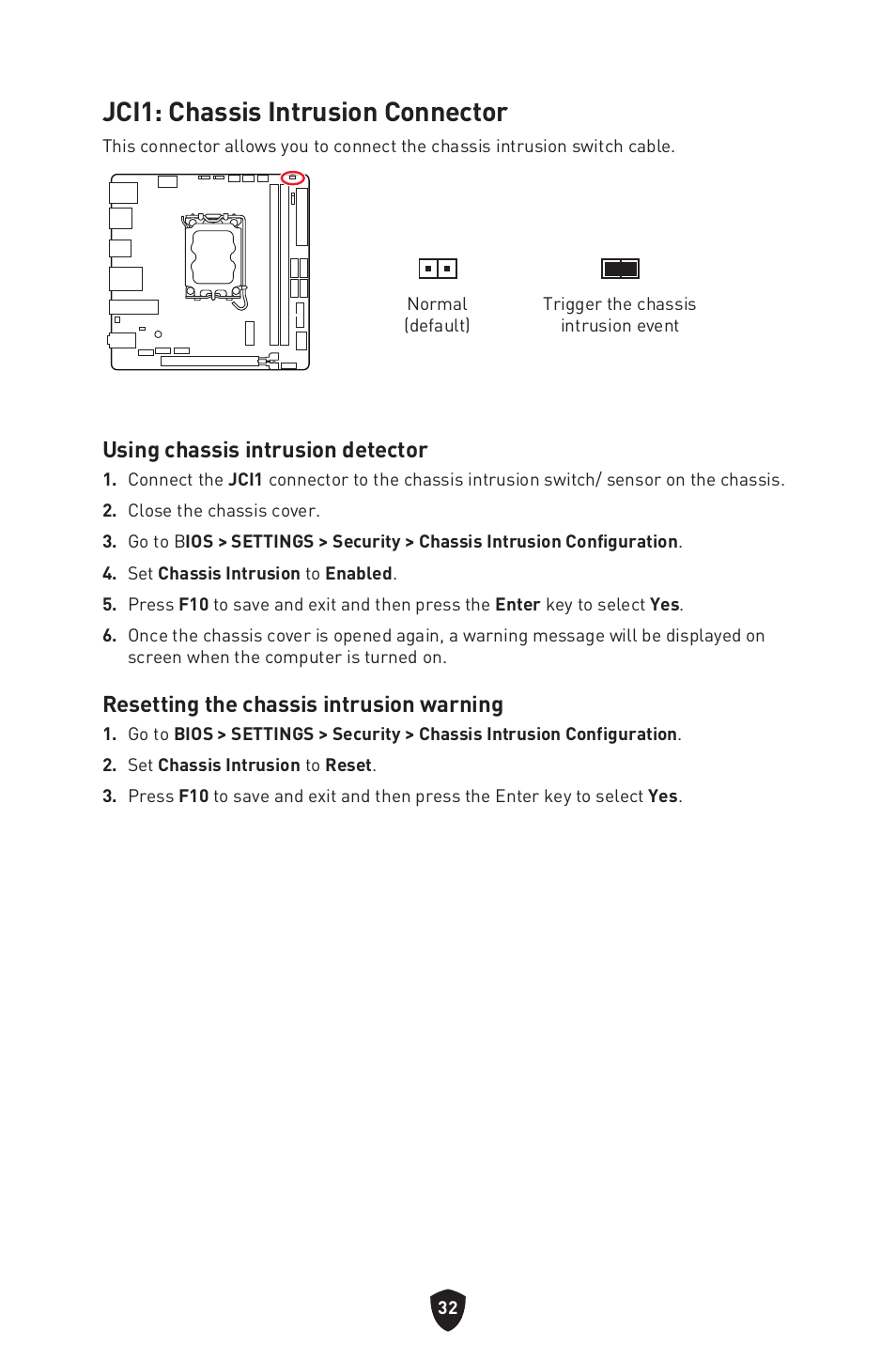 Jci1: chassis intrusion connector, Using chassis intrusion detector, Resetting the chassis intrusion warning | MSI MPG B760I EDGE WIFI LGA 1700 Mini-ITX Motherboard User Manual | Page 34 / 405