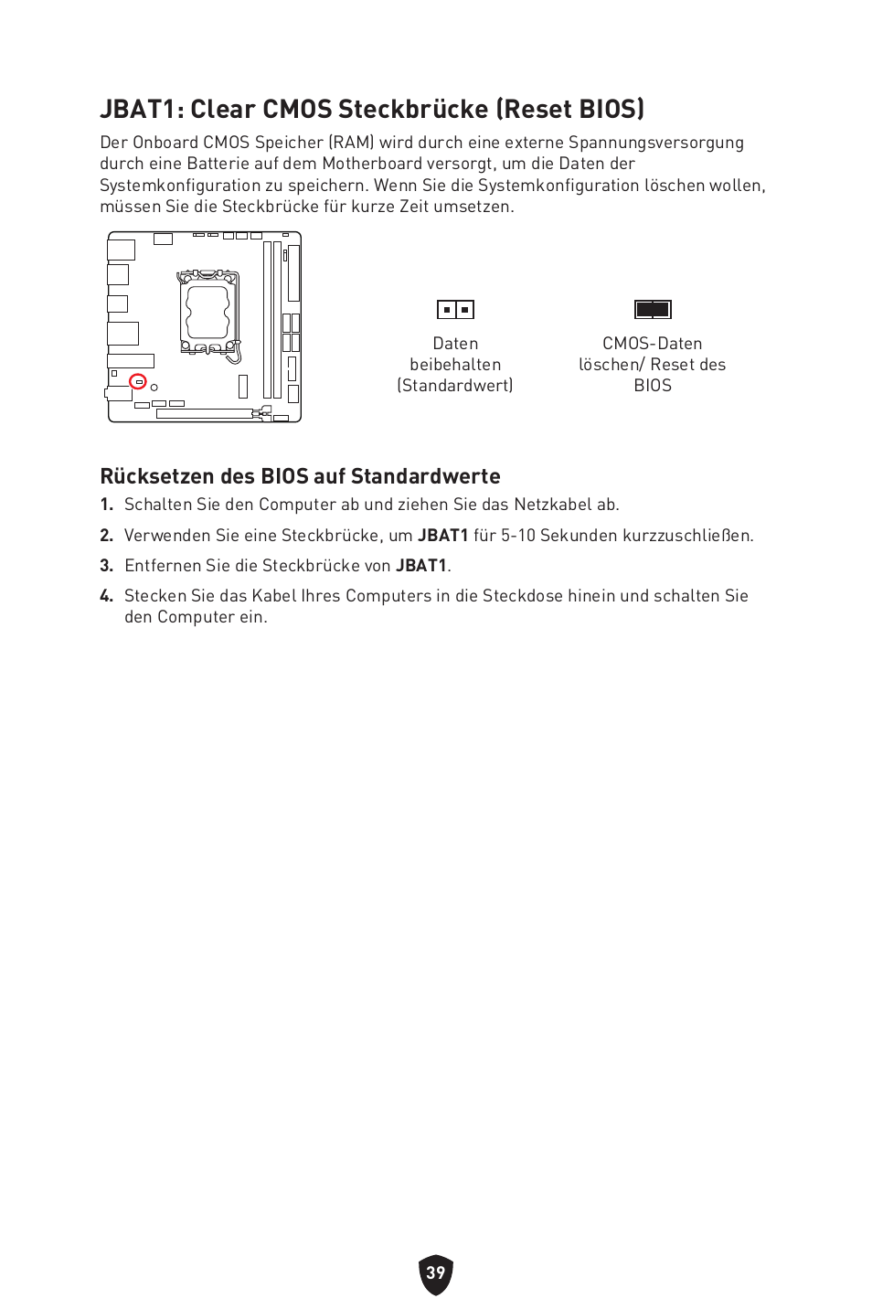 Jbat1: clear cmos steckbrücke (reset bios), Rücksetzen des bios auf standardwerte | MSI MPG B760I EDGE WIFI LGA 1700 Mini-ITX Motherboard User Manual | Page 90 / 405