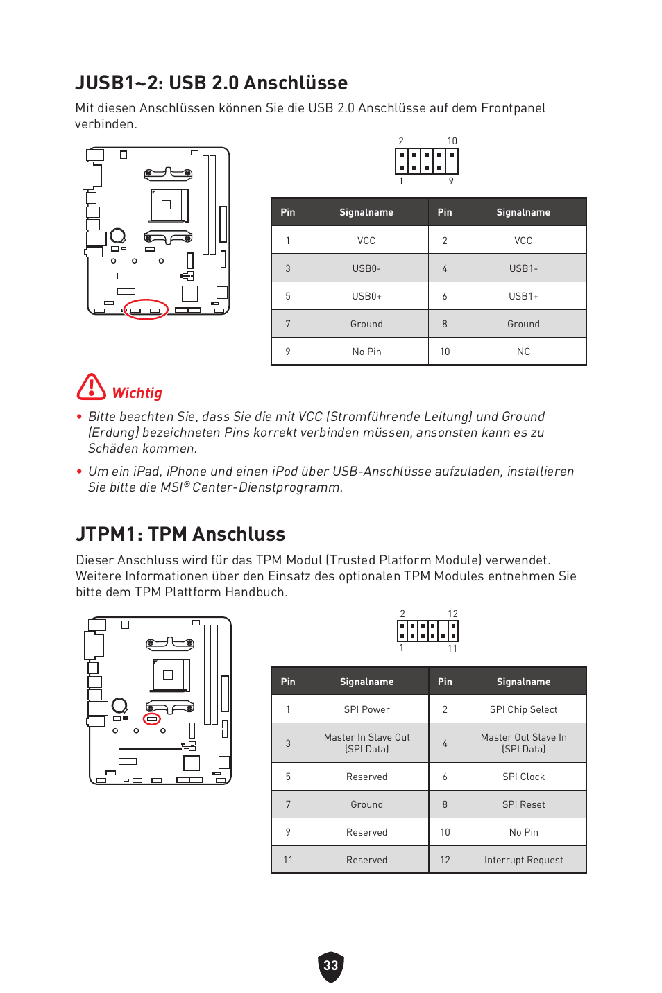 Jusb1~2: usb 2.0 anschlüsse, Jtpm1: tpm anschluss, Jusb1~2: usb 2.0 anschlüsse jtpm1: tpm anschluss | Wichtig | MSI B450M-A PRO MAX II Micro-ATX Motherboard User Manual | Page 79 / 362