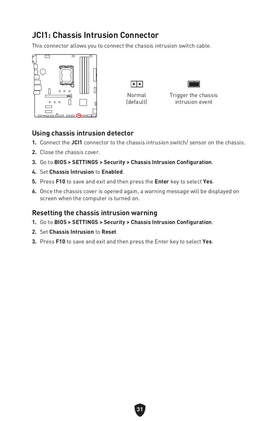 Jci1: chassis intrusion connector, Using chassis intrusion detector, Resetting the chassis intrusion warning | MSI PRO B760M-P DDR4 LGA 1700 Micro-ATX Motherboard User Manual | Page 33 / 386