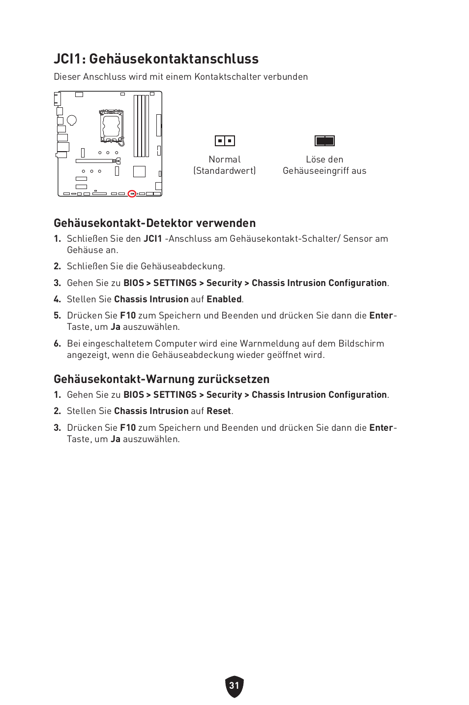 Jci1: gehäusekontaktanschluss, Gehäusekontakt-detektor verwenden, Gehäusekontakt-warnung zurücksetzen | MSI PRO B760M-P DDR4 LGA 1700 Micro-ATX Motherboard User Manual | Page 80 / 386