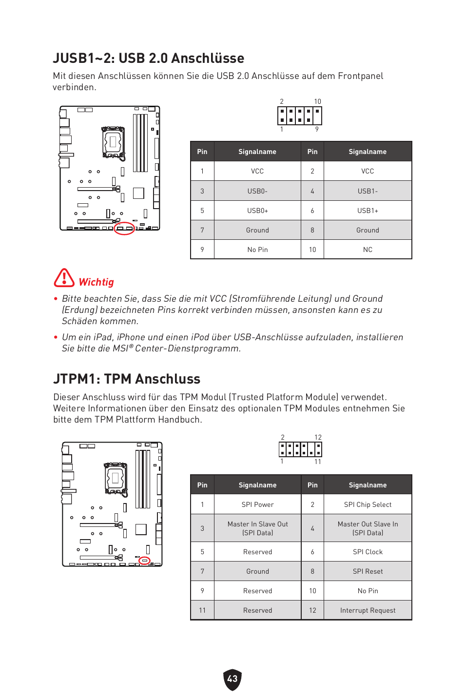 Jusb1~2: usb 2.0 anschlüsse, Jtpm1: tpm anschluss, Jusb1~2: usb 2.0 anschlüsse jtpm1: tpm anschluss | Wichtig | MSI MPG Z790 CARBON WIFI LGA 1700 ATX Motherboard User Manual | Page 109 / 524