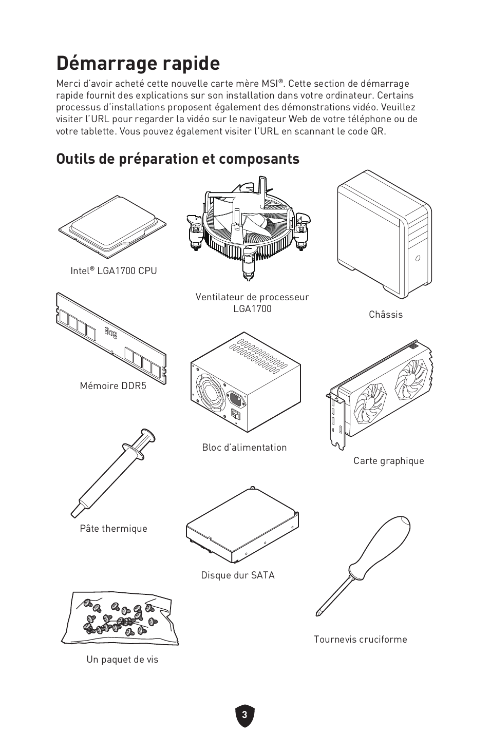 Démarrage rapide, Outils de préparation et composants | MSI MPG Z790 CARBON WIFI LGA 1700 ATX Motherboard User Manual | Page 133 / 524