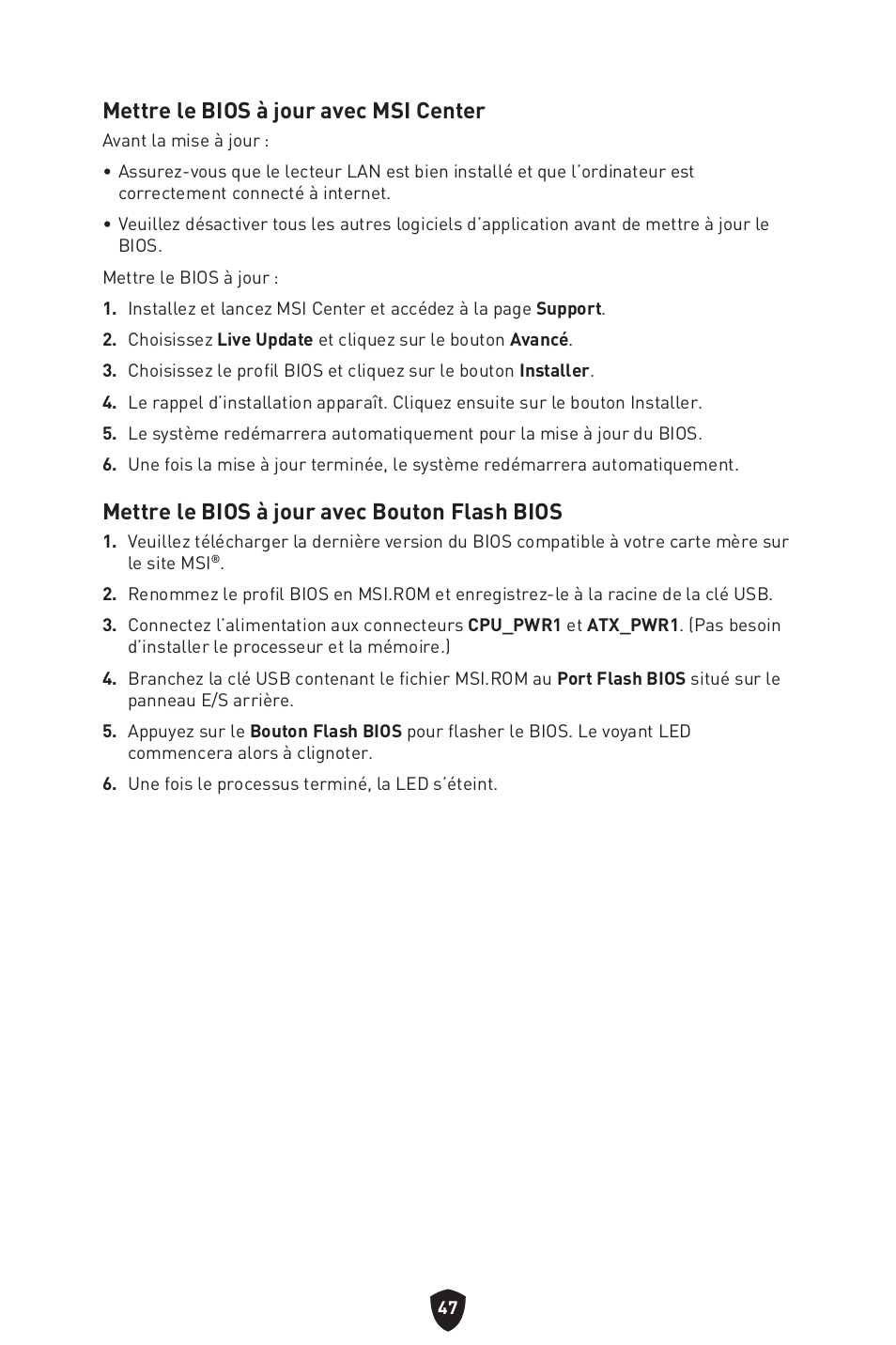 Mettre le bios à jour avec msi center, Mettre le bios à jour avec bouton flash bios | MSI B550 GAMING GEN3 AM4 ATX Motherboard User Manual | Page 141 / 379