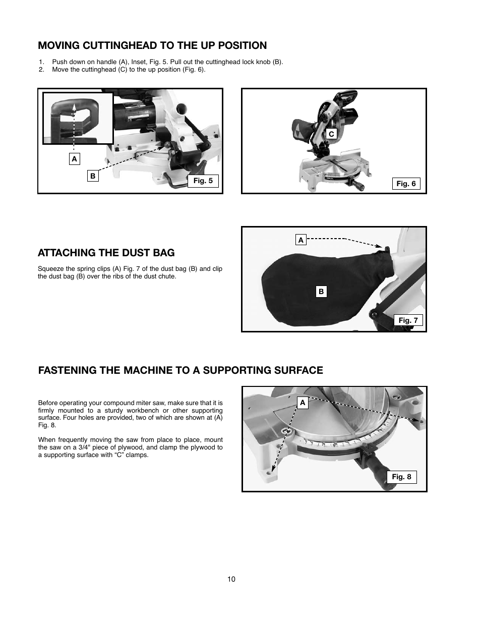 Fastening the machine to a supporting surface, Attaching the dust bag, Moving cuttinghead to the up position | Delta 90513776 User Manual | Page 10 / 52