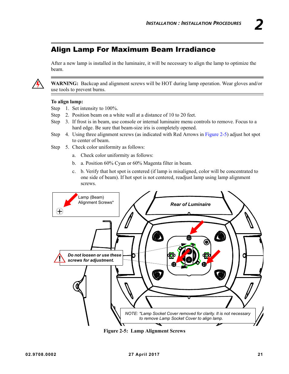Align lamp for maximum beam irradiance, Lign lamp as described in | VARI-LITE VL6000 Beam User Manual | Page 39 / 103