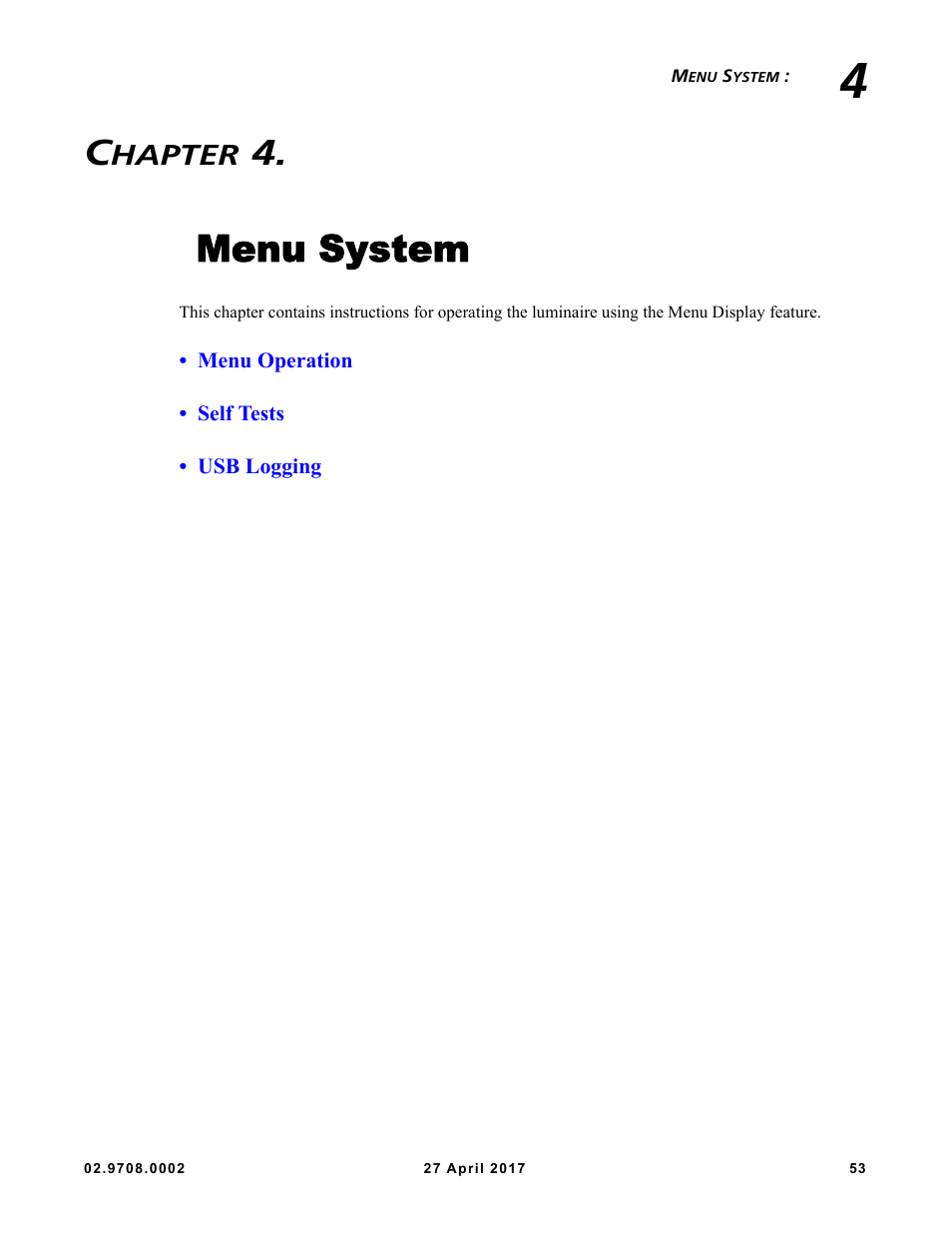 Menu system, Ter 4. menu system, Hapter | VARI-LITE VL6000 Beam User Manual | Page 71 / 103