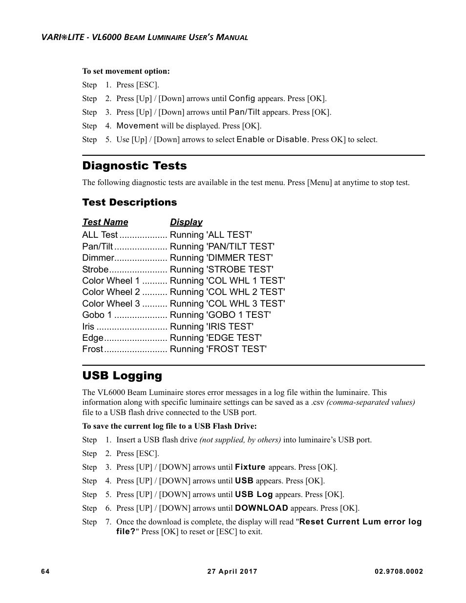 Diagnostic tests, Test descriptions, Usb logging | VARI-LITE VL6000 Beam User Manual | Page 82 / 103