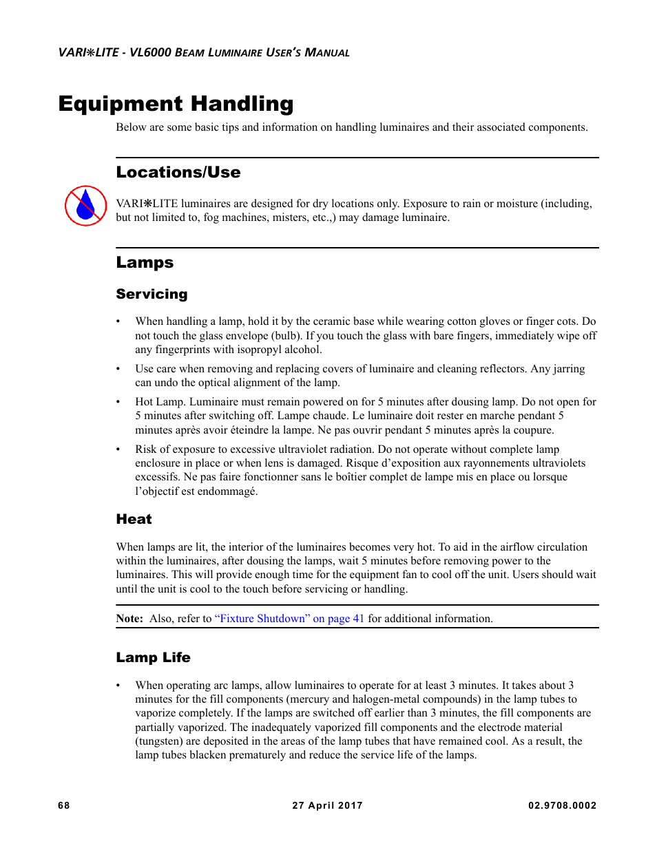 Equipment handling, Locations/use, Lamps | Servicing, Heat, Lamp life, Servicing heat lamp life | VARI-LITE VL6000 Beam User Manual | Page 86 / 103