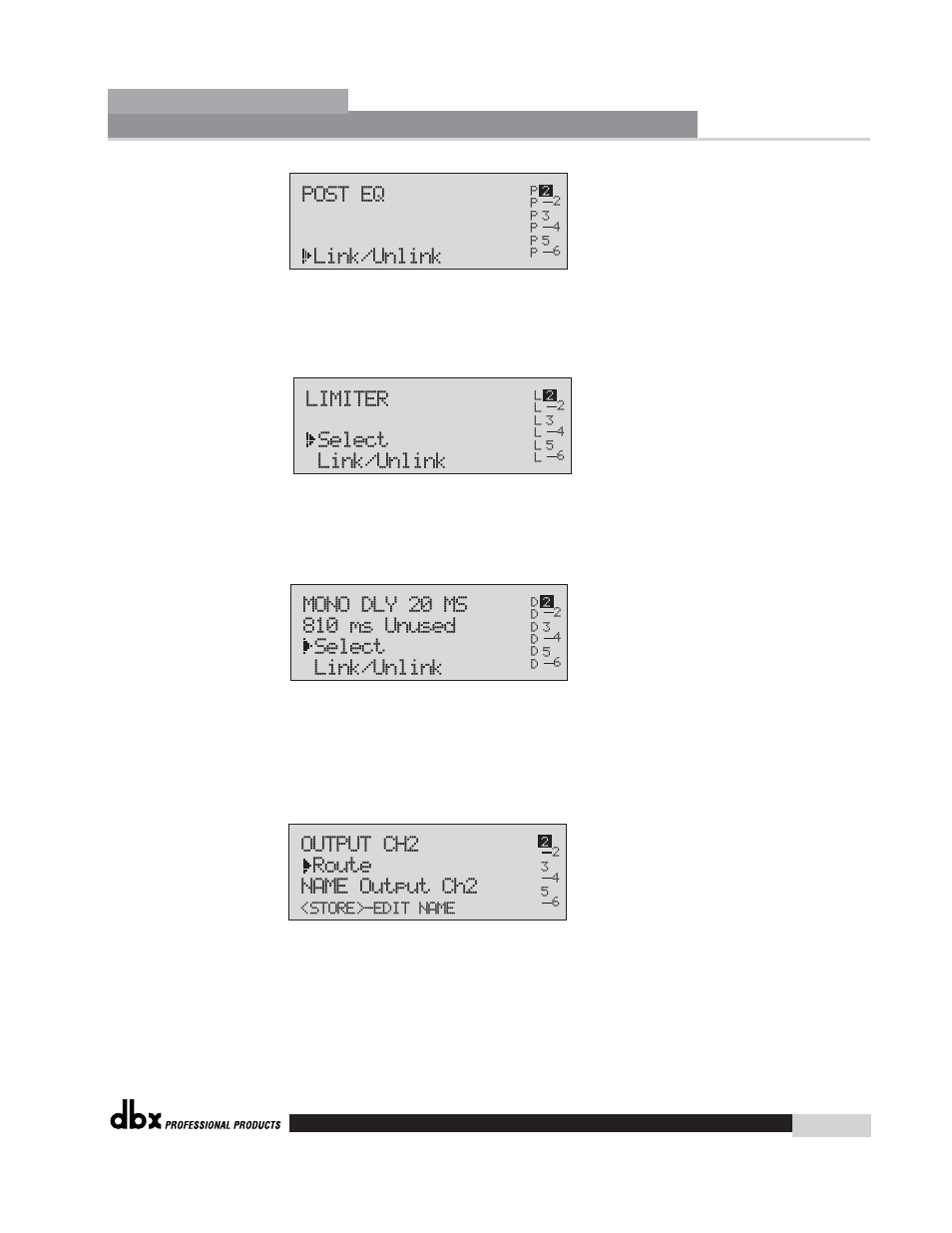 Driverack, Output ch2 route name output ch2, Limiter select link/unlink | Post eq link/unlink, Configuring the driverack | dbx Pro 260 User Manual | Page 33 / 83