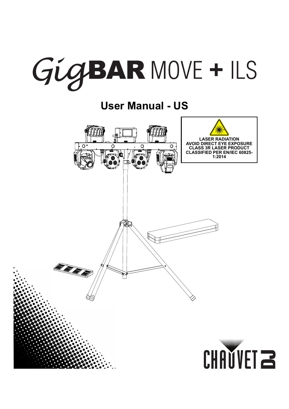 CHAUVET DJ GigBAR Move + ILS 5-in-1 Lighting System with Moving Heads, Pars, Derbys, Strobe, and Laser Effects User Manual | 164 pages