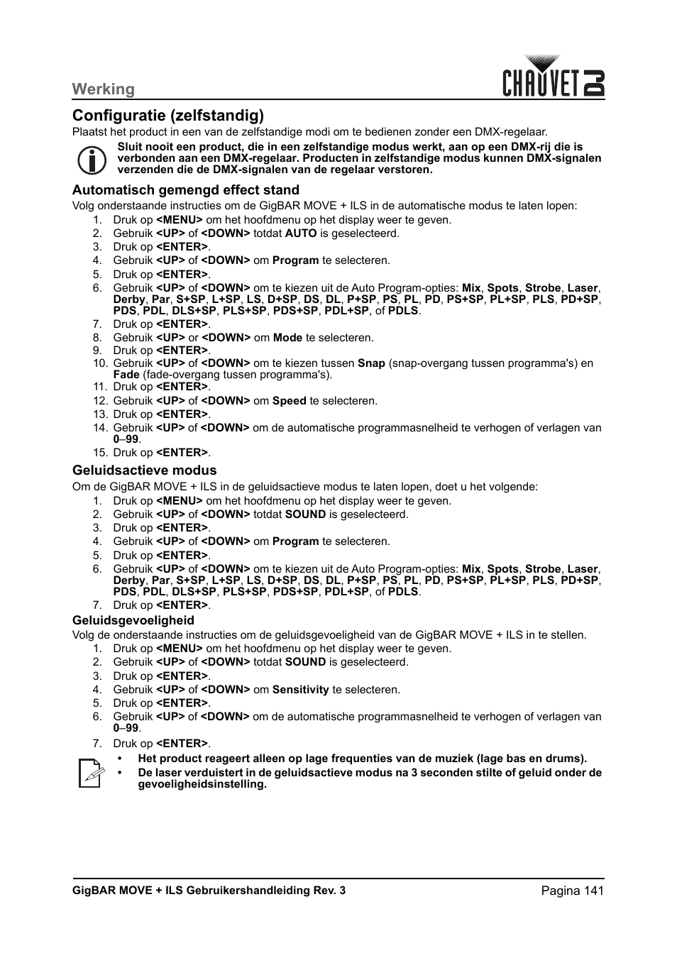 Configuratie (zelfstandig), Automatisch gemengd effect stand, Geluidsactieve modus | Geluidsgevoeligheid, Werking configuratie (zelfstandig) | CHAUVET DJ GigBAR Move + ILS 5-in-1 Lighting System with Moving Heads, Pars, Derbys, Strobe, and Laser Effects User Manual | Page 147 / 164