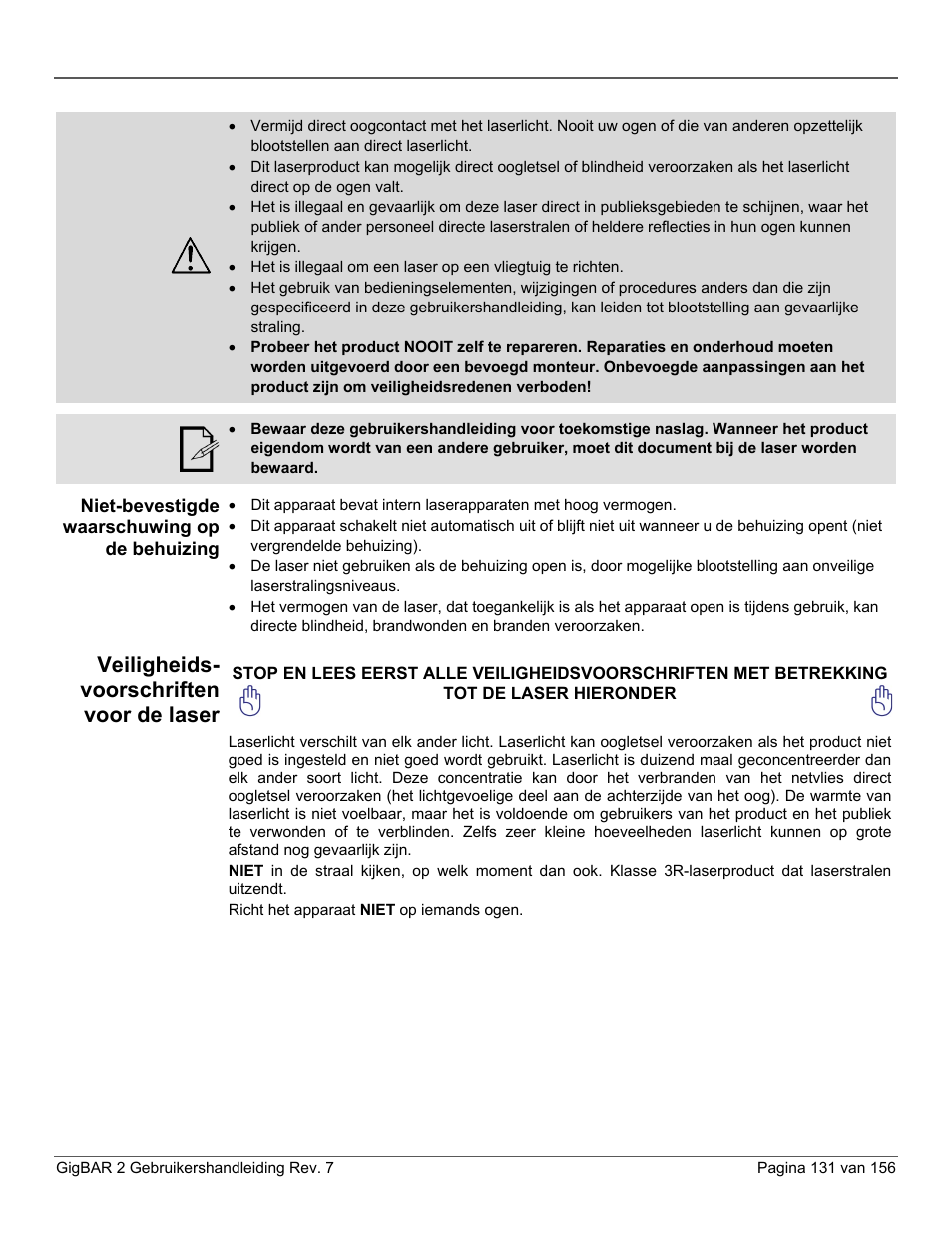 Niet-bevestigde waarschuwing op de behuizing, Veiligheids-voorschriften voor de laser, Veiligheids- voorschriften voor de laser | CHAUVET DJ GigBAR 2 All-In-One Lighting System User Manual | Page 131 / 156