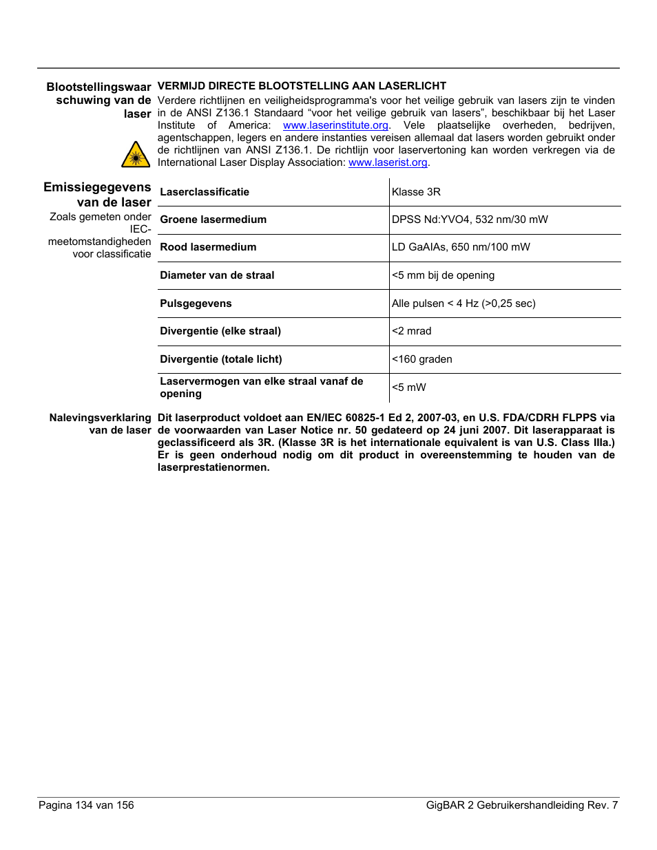 Blootstellingswaarschuwing van de laser, Emissiegegevens van de laser, Nalevingsverklaring van de laser | CHAUVET DJ GigBAR 2 All-In-One Lighting System User Manual | Page 134 / 156