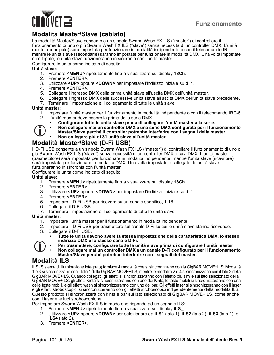 Modalità master/slave (cablato), Modalità master/slave (d-fi usb), Modalità ils | Funzionamento | CHAUVET DJ Swarm Wash FX ILS Derby, Wash, Laser, Strobe, Multi-Effects Fixture User Manual | Page 108 / 132