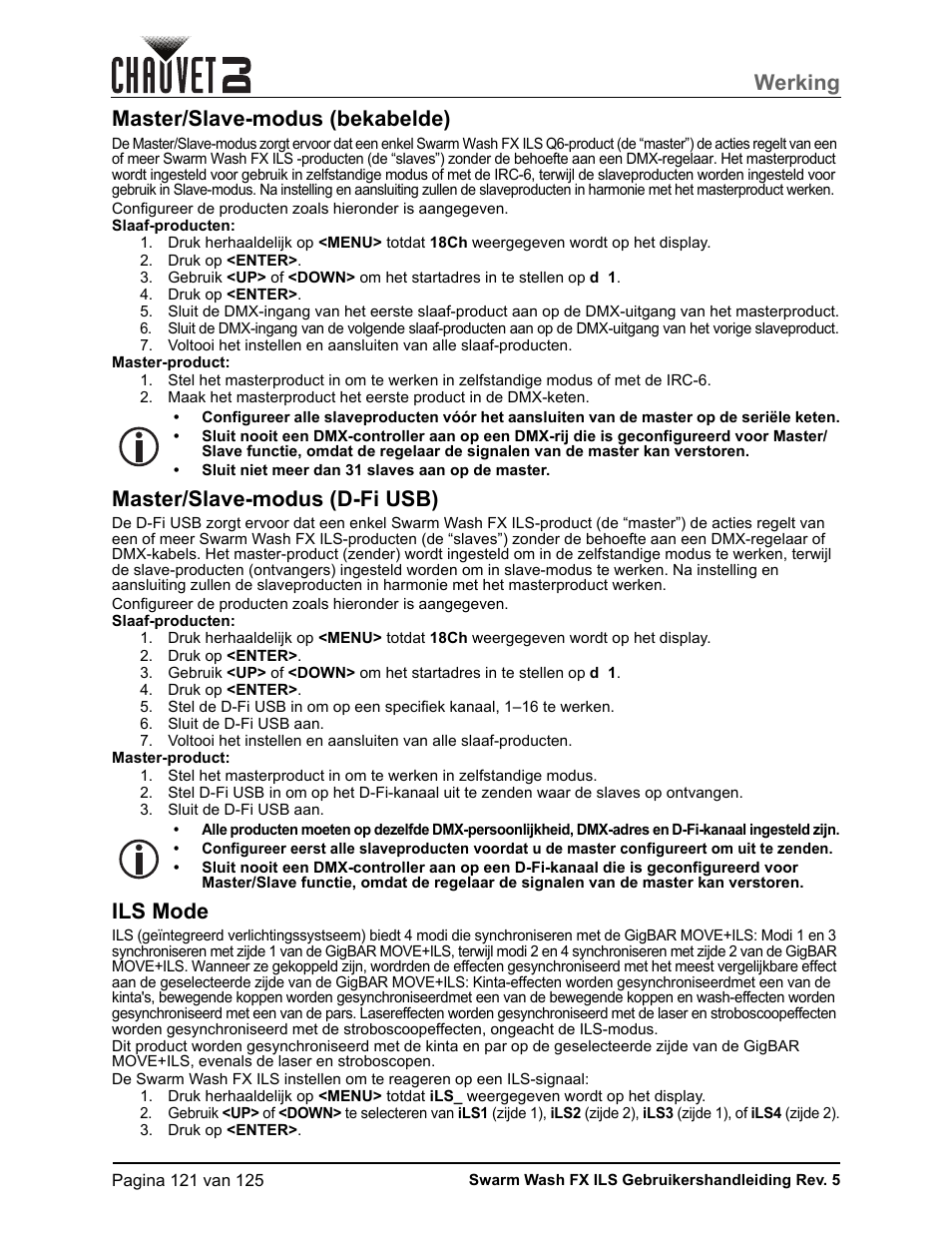 Master/slave-modus (bekabelde), Master/slave-modus (d-fi usb), Ils mode | Werking | CHAUVET DJ Swarm Wash FX ILS Derby, Wash, Laser, Strobe, Multi-Effects Fixture User Manual | Page 128 / 132