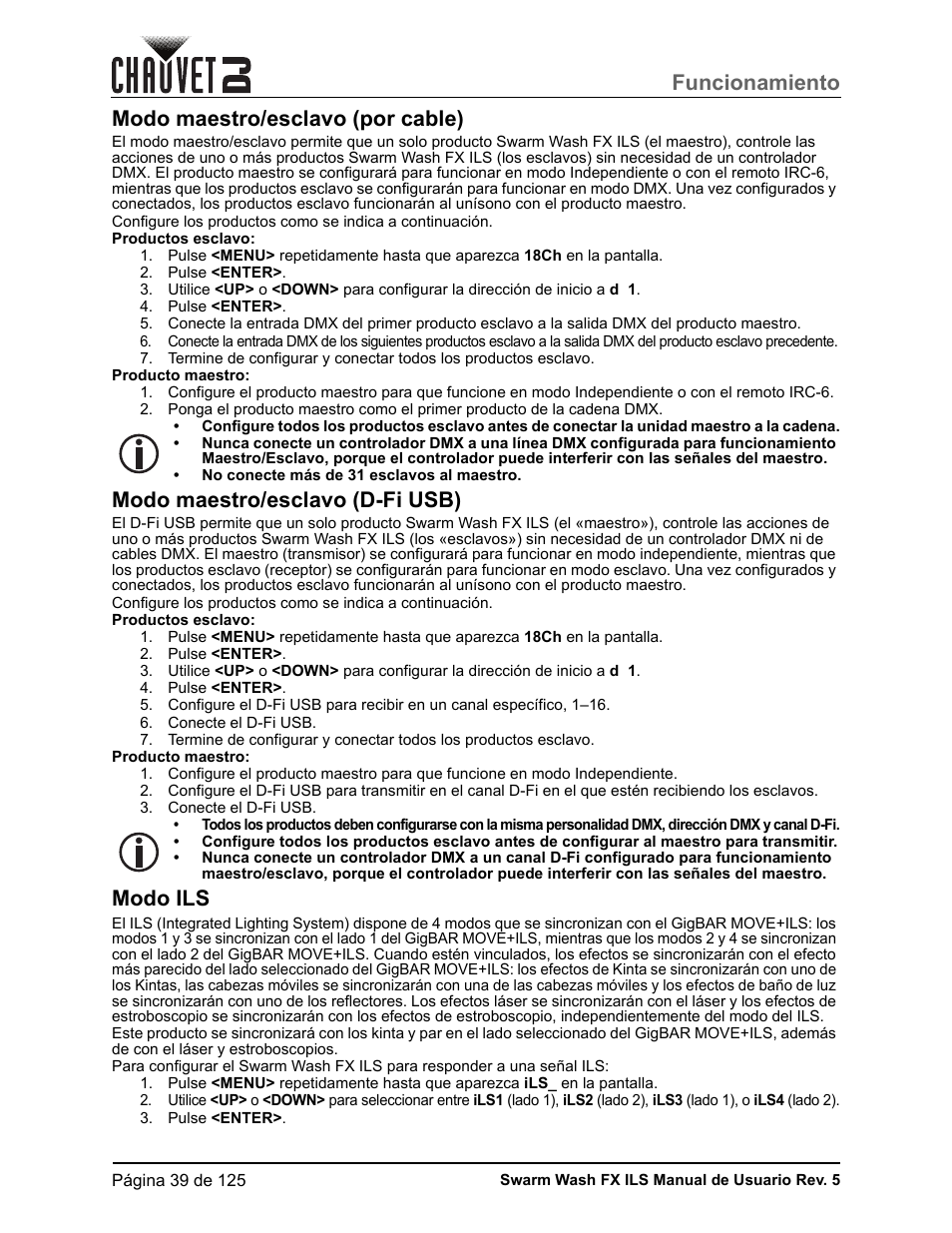 Modo maestro/esclavo (por cable), Modo maestro/esclavo (d-fi usb), Modo ils | Funcionamiento | CHAUVET DJ Swarm Wash FX ILS Derby, Wash, Laser, Strobe, Multi-Effects Fixture User Manual | Page 46 / 132
