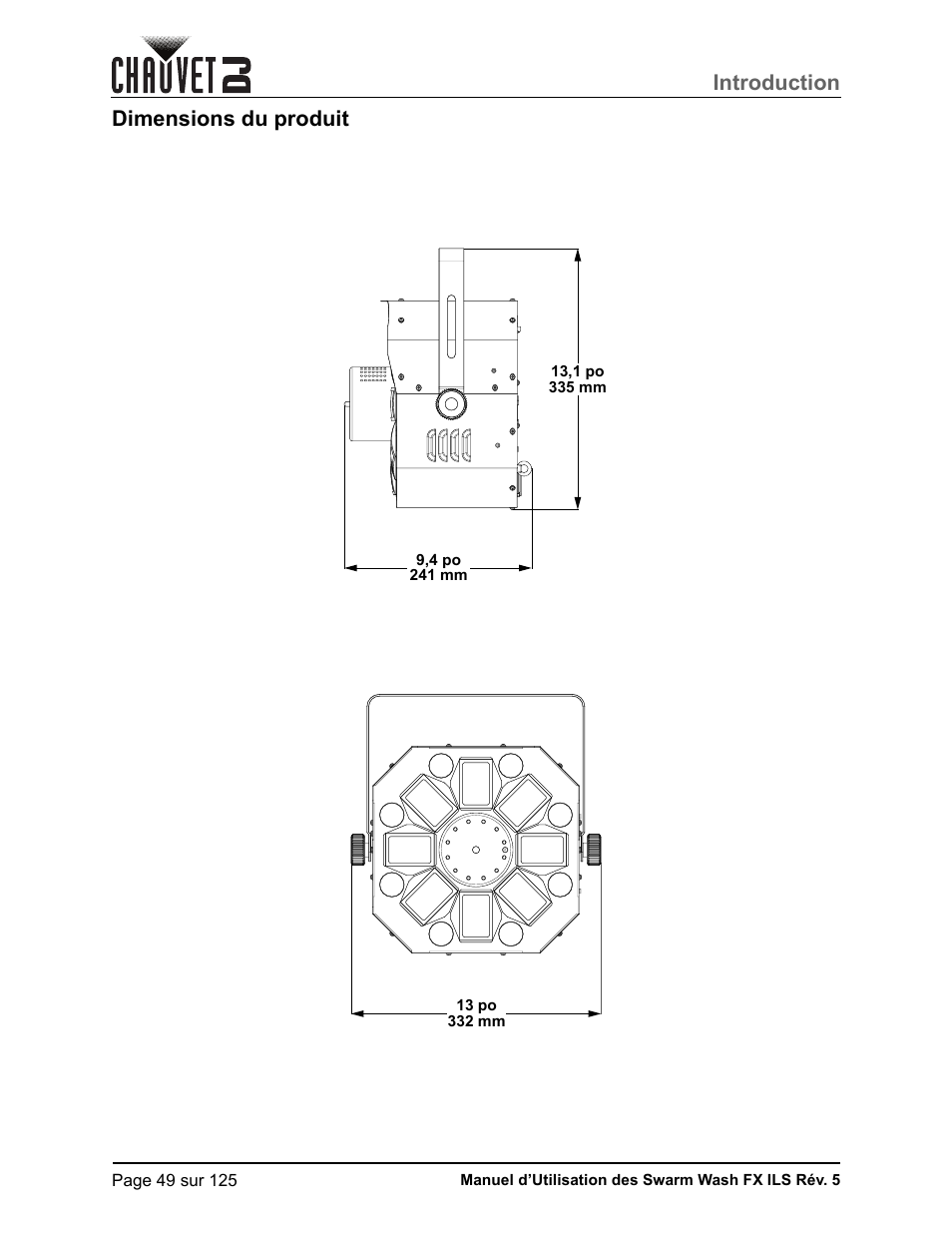 Dimensions du produit, Introduction | CHAUVET DJ Swarm Wash FX ILS Derby, Wash, Laser, Strobe, Multi-Effects Fixture User Manual | Page 56 / 132
