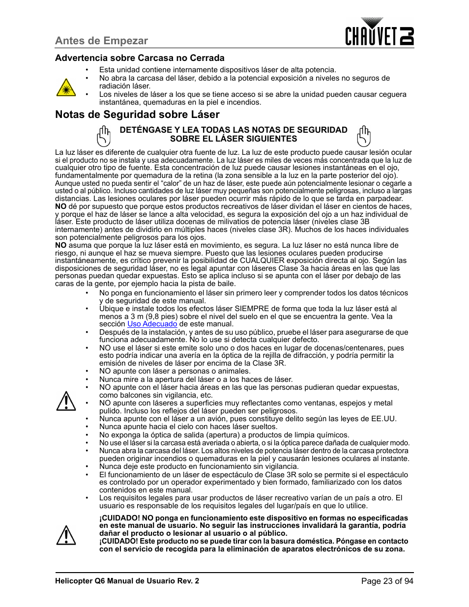 Advertencia sobre carcasa no cerrada, Notas de seguridad sobre láser, Antes de empezar | CHAUVET DJ Helicopter Q6 - Rotating Multi-Effects Light with Laser (RGBW) User Manual | Page 29 / 100