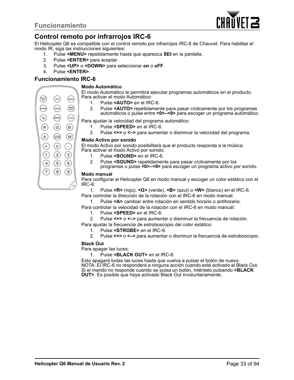 Control remoto por infrarrojos irc-6, Funcionamiento irc-6 | CHAUVET DJ Helicopter Q6 - Rotating Multi-Effects Light with Laser (RGBW) User Manual | Page 39 / 100