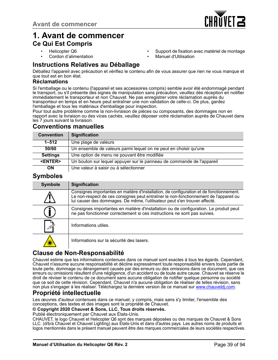 Avant de commencer, Ce qui est compris, Instructions relatives au déballage | Réclamations, Conventions manuelles, Symboles, Clause de non-responsabilité, Propriété intellectuelle | CHAUVET DJ Helicopter Q6 - Rotating Multi-Effects Light with Laser (RGBW) User Manual | Page 45 / 100