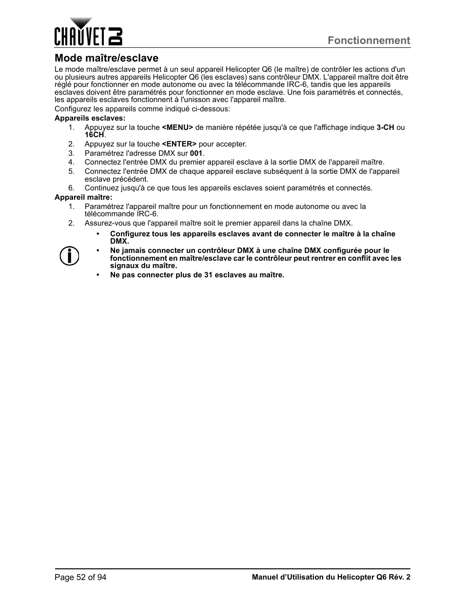 Mode maître/esclave, Fonctionnement | CHAUVET DJ Helicopter Q6 - Rotating Multi-Effects Light with Laser (RGBW) User Manual | Page 58 / 100