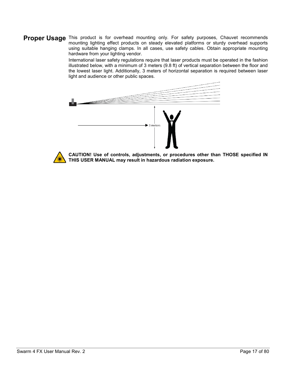 Proper usage | CHAUVET DJ Swarm 4 FX 3-In-1 LED User Manual | Page 17 / 80