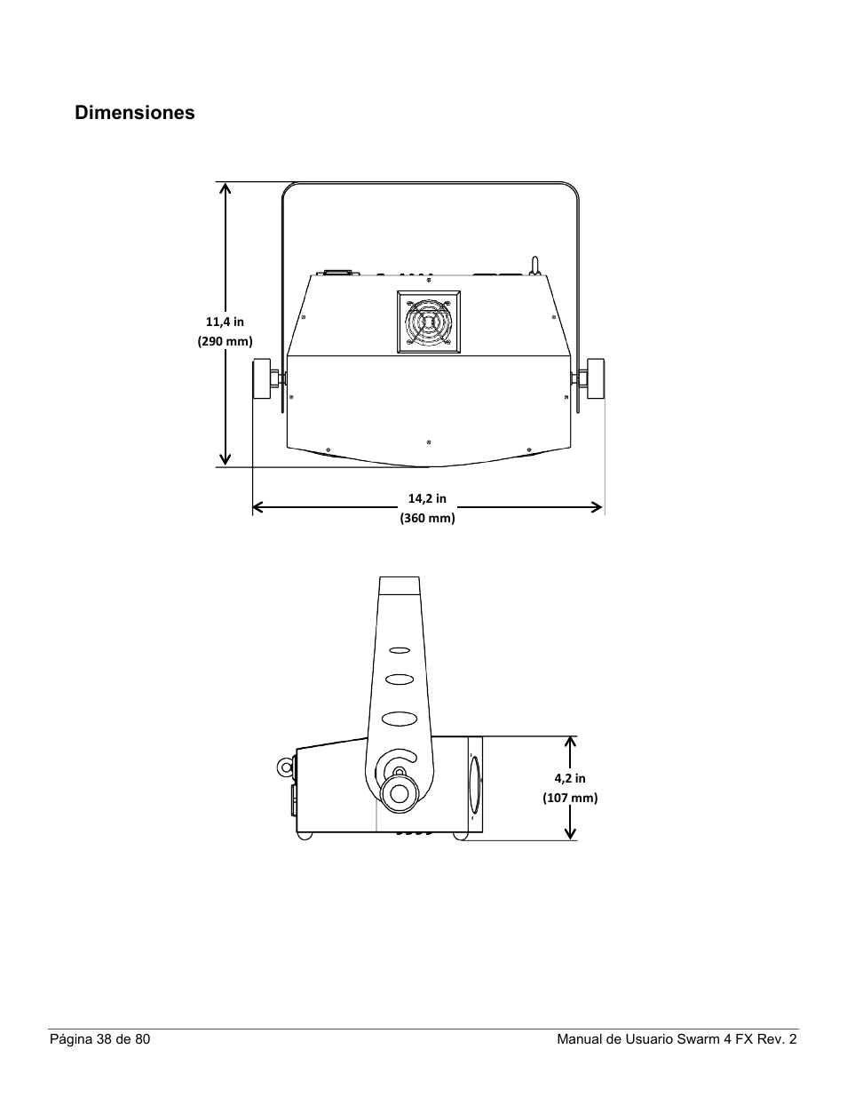 Dimensiones | CHAUVET DJ Swarm 4 FX 3-In-1 LED User Manual | Page 38 / 80